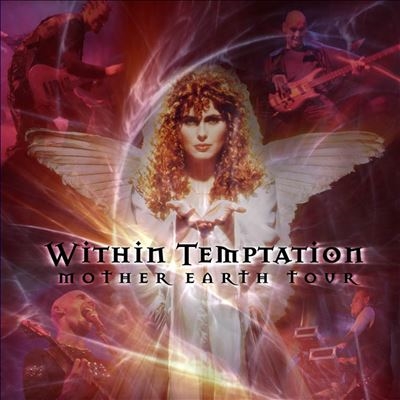 Within Temptation/Mother Earth Tour Liveס[MOCD27235912]