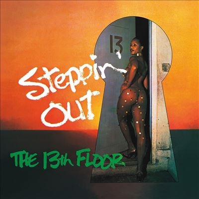The 13th Floor/Steppin' Out/Green Vinyl[RG013GREEN]