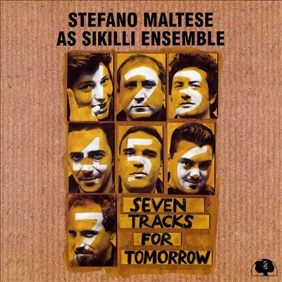 Seven Tracks for Tomorrow