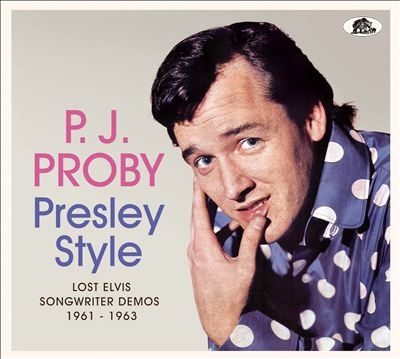 Presley Style: Lost Elvis Songwriter Demos 1961-1963