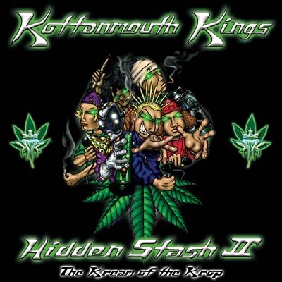 Kottonmouth Kings/Hidden Stash II The Kream of the Krop[CLE103202]