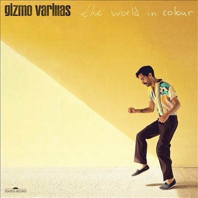 Gizmo Varillas/The World in Colour/Colored Vinyl[SONTECTW1]