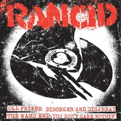 Rancid/Old Friend + Disorder &Disarray / the Wars End + You Don't Care Nothin'[PPR063GH1]