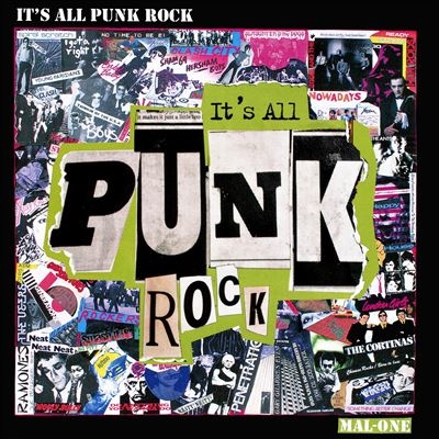 Mal-One/It's All Punk Rock[MALONECD001]