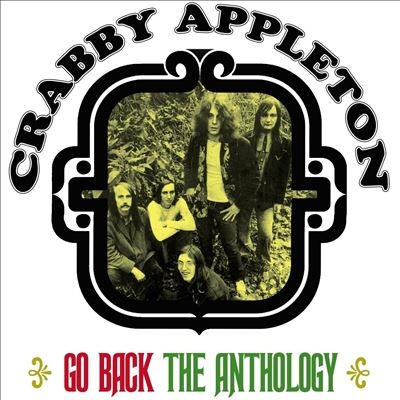 Crabby Appleton/Go Back The Crabby Appleton Anthology[QCRSEG135D]