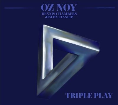 Oz Noy/TRIPLE PLAY