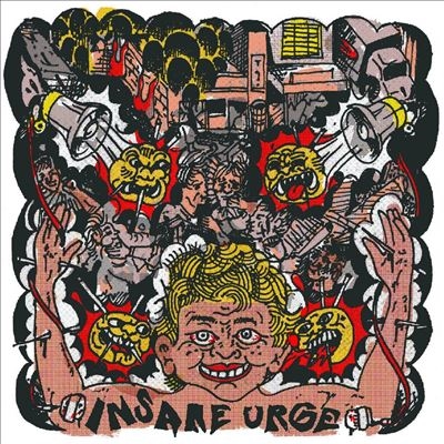 Insane Urge/Two Tapes[DRUNKENSAILOR1]