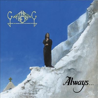 The Gathering/Always...[BWR100CD]