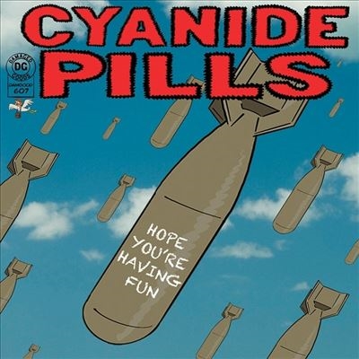 TOWER RECORDS ONLINE㤨Cyanide Pills/Hope You're Having Fun/Don't Tell Me Everything's AlrightColored Vinyl[DAMGOOD607]פβǤʤ2,090ߤˤʤޤ