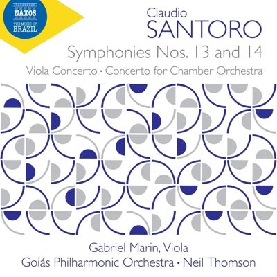 Claudio Santoro: Symphonies Nos. 13 and 14; Viola Concerto; Concerto for Chamber Orchestra