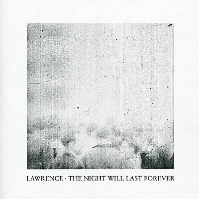 The Night Will Last Forever