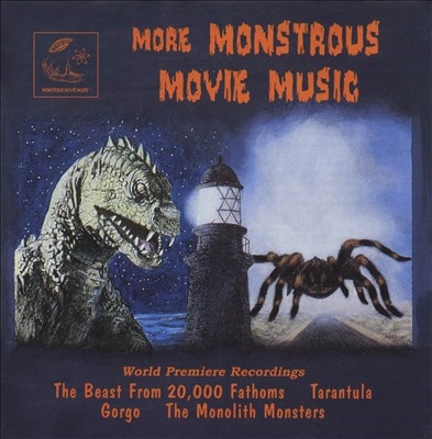 More Monstrous Movie Music More Monstrous Movie Music