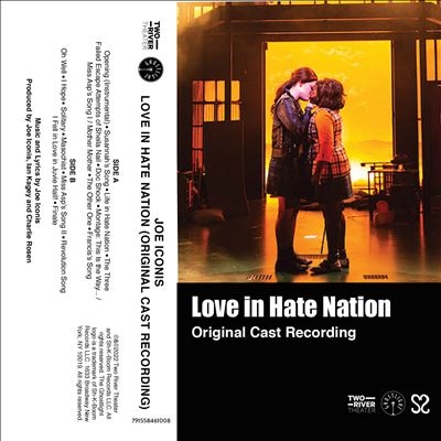 Love In Hate Nation (Original Cast Recording)