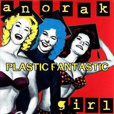 Anorak Girl/Plastic Fantastic/Colored Vinyl[SUB034]