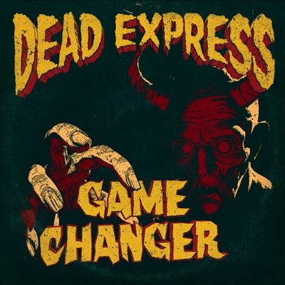 Dead Express/Game Changer[DEXP52]