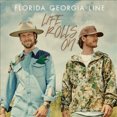 Florida Georgia Line/Life Rolls On[3006015]