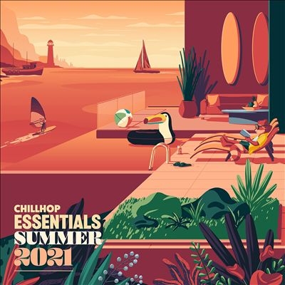 Chillhop Music/Essential Summer 2021[CR275]