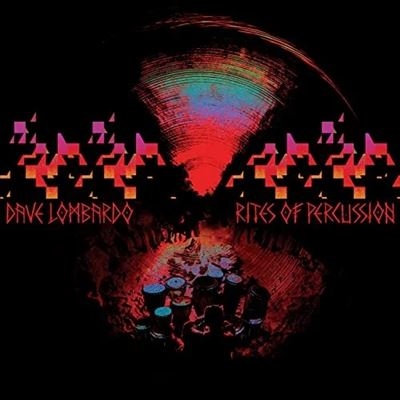 Dave Lombardo/Rites of PercussionSmoke Vinyl[IPEC265A1]