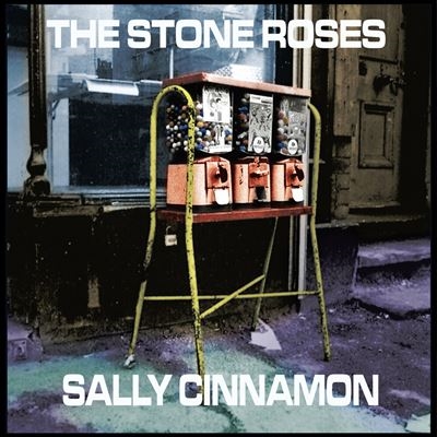 The Stone Roses/Sally Cinnamon + Live＜限定盤＞