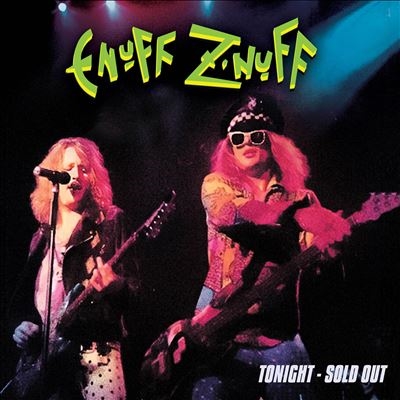 1248円 Enuff Z'Nuff/Tonight - Sold Out