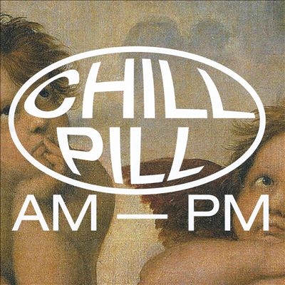 Chill Pill II[PPDISC03]
