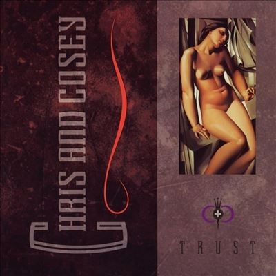 Chris &Cosey/Trust[CTIE23B1]