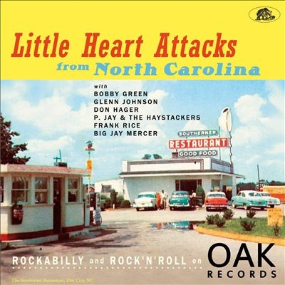 Little Heart Attacks From North Carolina Rockabilly And Rock 'n' Roll On Oak Records 10inch+CDϡס[BFY140141]