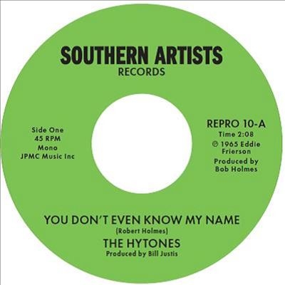 The Hytones/You Don't Even Know My Name / Good News[REPRO10]