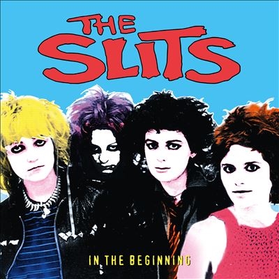 The Slits/In The Beginning[JGLE57A2]