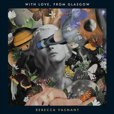 Rebecca Vasmant/With Love, From Glasgow[REBREC1LP]