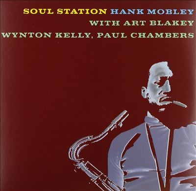 Hank Mobley/ソウル・ステーション