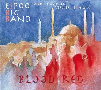 Espoo Big Band/Blood Red[GMC094]