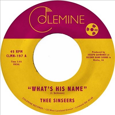 Thee Sinseers/What's His Name[COEM1977]