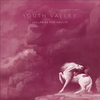 Youth Valley/Lullabies For Adults[LIFE209]