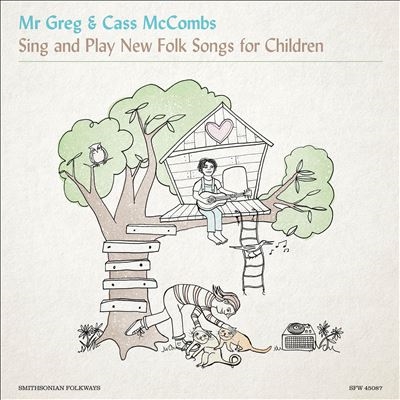 Mr. Greg/Mr. Greg &Cass McCombs Sing &Play New Folk Songs for Children[SFW450872]