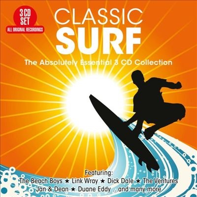 Classic Surf The Absolutely Essential 3 CD Collection[BT3240]