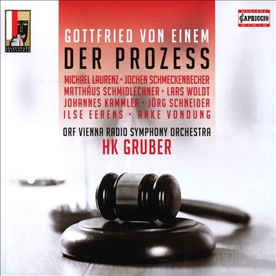 Gottfried von Einem: Der Prozess Gottfried von Einem: Der Prozess