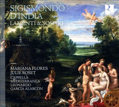 Sigismondo dIndia: Lamenti & Sospiri