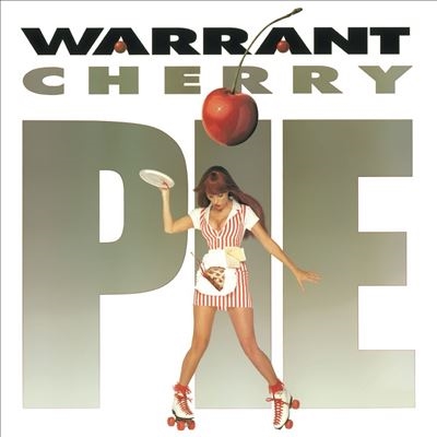 WARRANT Cherry Pie ウォレント チェリー・パイ バンドスコア