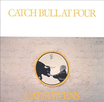 Cat Stevens/Catch Bull At Four[3595003]