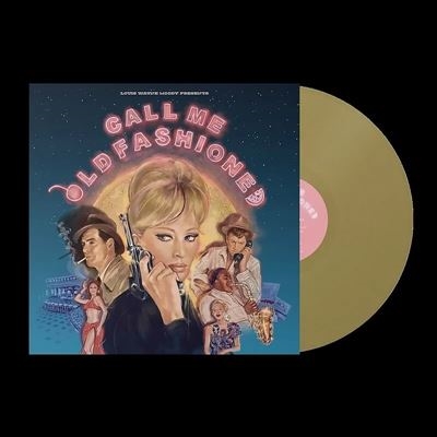 Call Me Old Fashioned/Gold Vinyl[NUM517LPC2]