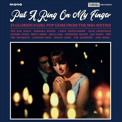 Put a Ring on My Finger 35 Glorious Girl Pop Gems from the Mid-60s[TV1054CD]