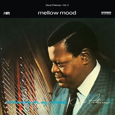 TOWER RECORDS ONLINE㤨Oscar Peterson Trio/Mellow Mood (Exclusively For My Friends Vol. 5[MPSR2197921]פβǤʤ4,990ߤˤʤޤ