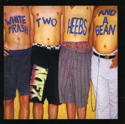 White Trash Two Heebs & A Bean＜Yellow Vinyl＞
