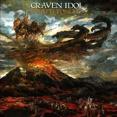 Craven Idol/Forked Tongues