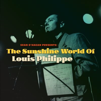 Sean O'Hagan Presents: The Sunshine World of Louis Philippe