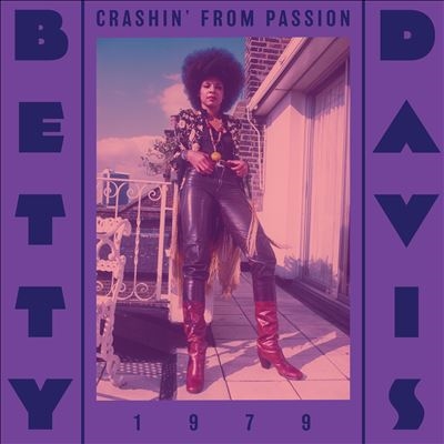 Betty Davis/Crashin' From Passion[LITA1962]