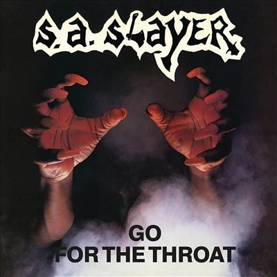 S.A. Slayer/Go For The Throat/Prepare To Die[HRR439]