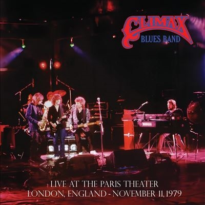 Climax Blues Band/Live At The Paris Theater London November 11 1979Colored Vinyl[RENA12091]