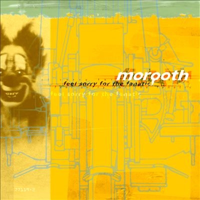 Morgoth/Feel Sorry For The Fanatic[MDD249]